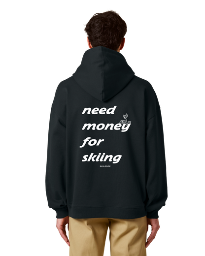 "money for skiing" - oversized hoodie