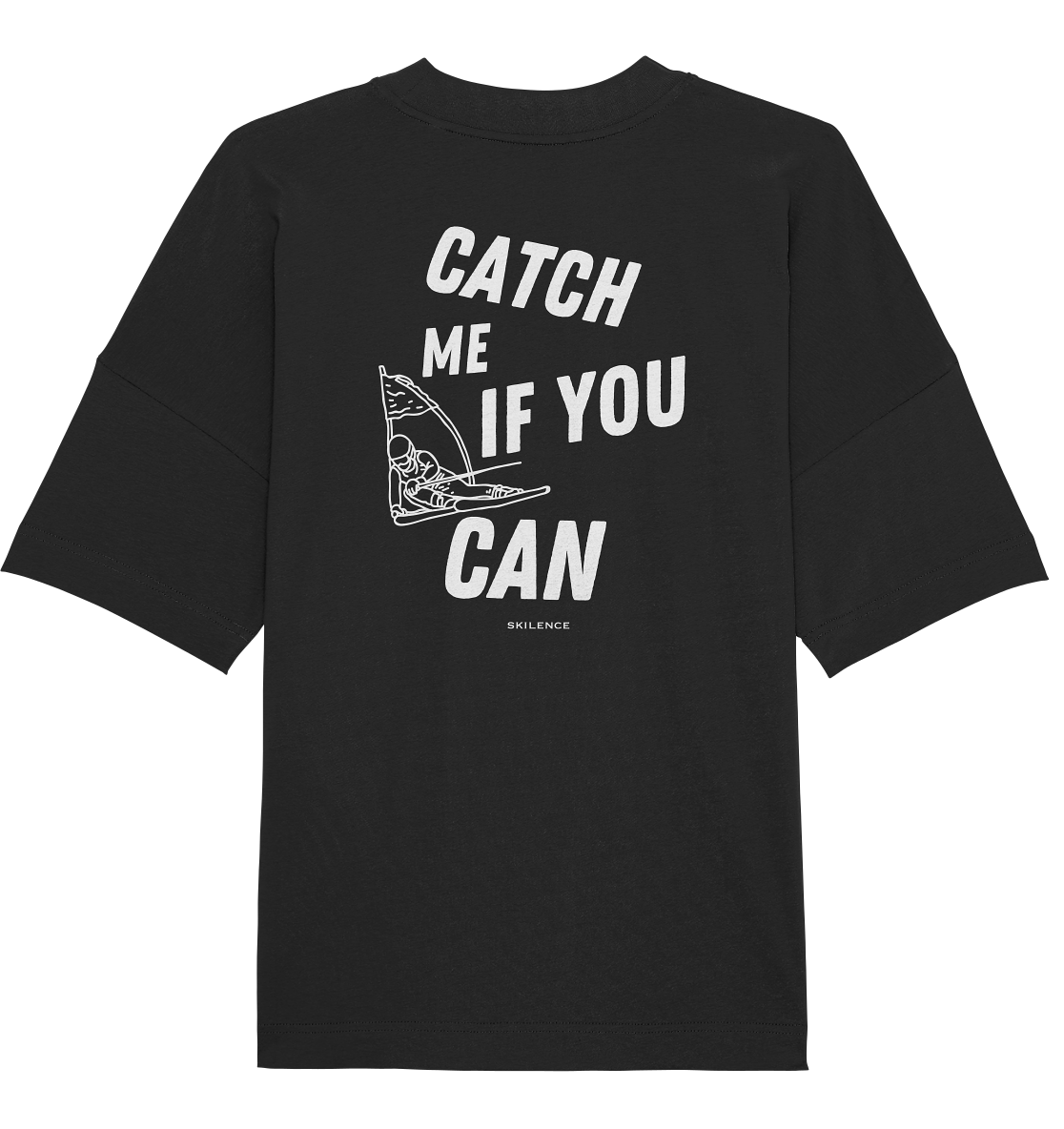 "catch me" - oversized shirt